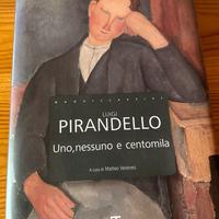 Luigi Pirandello "Uno, nessuno e centomila"