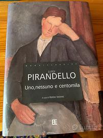 Luigi Pirandello "Uno, nessuno e centomila"