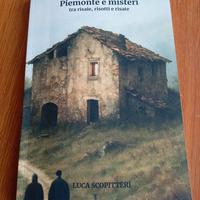 Libro Piemonte e misteri di LUCA SCOPITTERI