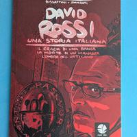 David Rossi. Una storia italiana / A. Monteleone
