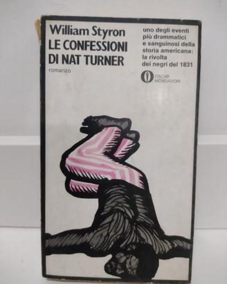 William Styron - Le Confessioni di Nat Turner