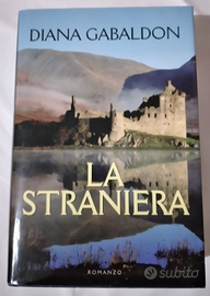 Diana Gabaldon - La straniera. Libro