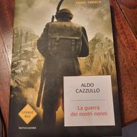 La guerra dei nostri nonni