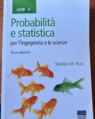 Libro Probabilità e statistica - Sheldon M. Ross