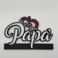 Decorazione “Ti vogli bene Papà” stampata in 3D
