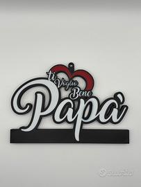 Decorazione “Ti vogli bene Papà” stampata in 3D