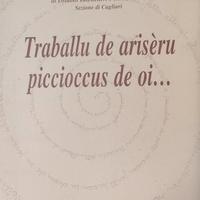 Traballu de arisèru piccioccus de oi... - Anffas