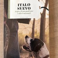 Argo e il suo padrone - Italo Svevo