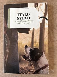 Argo e il suo padrone - Italo Svevo