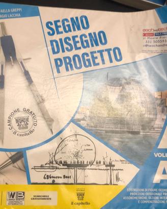 Segno disegno progetto. Per i Licei. Con ebook.