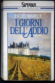 Noel Barber - I giorni dell'addio