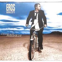 Eros Ramazzotti - Dove C'e Musica CD