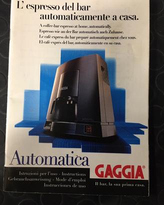 Macchina caffe’ Automatica Gaggia