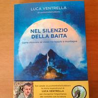 Libro Nel silenzio della Baita Luca Ventrella