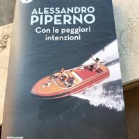 con le peggiori intenzioni Alessandro Piperno 