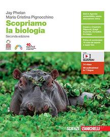 "Scopriamo la biologia"di Jay Phelan e Pignocchino