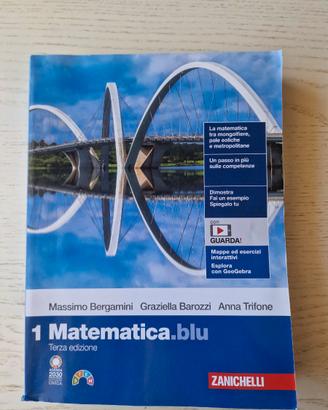 Matematica.Blu. per Le Scuole Superiori. Vol.1