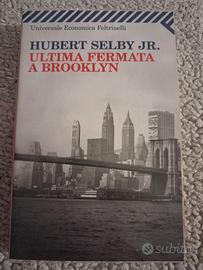 Ultima fermata a Brooklyn - Hubert jr. Selby