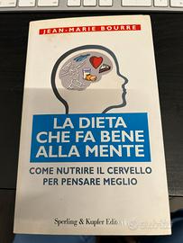 La dieta che fa bene alla mente Jean-Marie Bourre