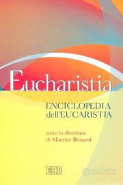 Eucharistia- Enciclopedia dell'Eucaristia