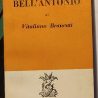 VITALIANO BRANCATI-IL BELL'ANTONIO - BOMPIANI 1958