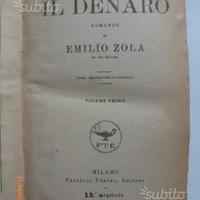 Emilio Zola - Il Denaro