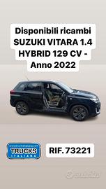 RICAMBI SUZUKI VITARA (LY) 1.4 Hybrid 129 CV