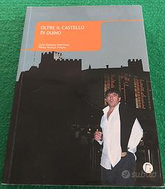 Oltre il Castello di Duino. Vilma Novick Freyre