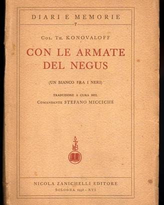 CON LE ARMATE DEL NEGUS (Guerra d'Etiopia 1935-36)