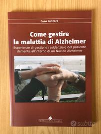 Come gestire la malattia di Alzheimer