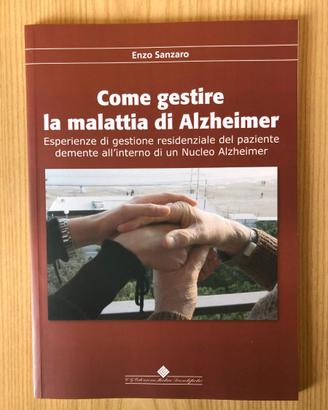 Come gestire la malattia di Alzheimer