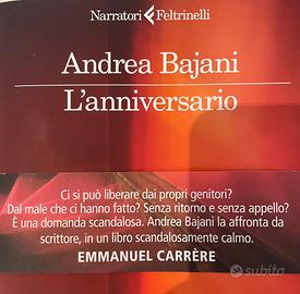 L’anniversario, Andrea Bajani - Premio Strega 25