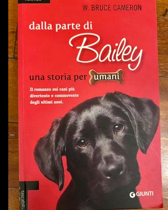 Dalla parte di Bailey - W.Bruce Cameron