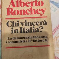 Alberto Ronchey_"Chi vincerà in Italia"