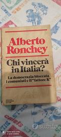 Alberto Ronchey_"Chi vincerà in Italia"