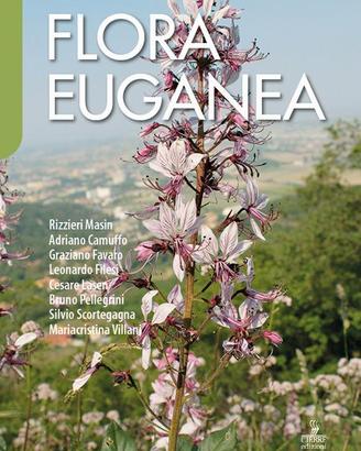 Flora Euganea di Rizzieri Masin , Adriano Camuffo