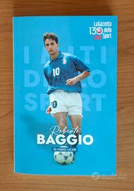 GAZZETTA D. S. ROBERTO BAGGIO I MITI DELLO SPORT