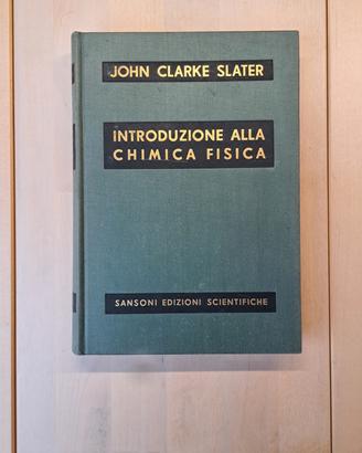 john clarke slater introduzione alla chimica fisic