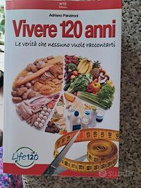 Vivere 120 anni