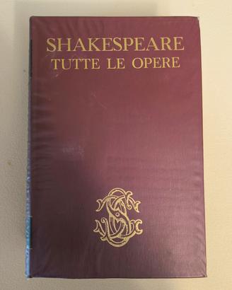 Shakespeare - Tutte le opere