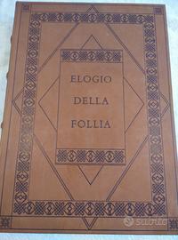 Libro "ELOGIO DELLA FOLLIA" di Pietro Annigoni