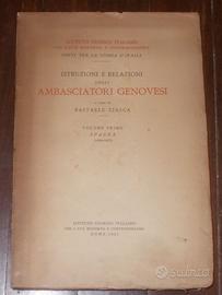 ISTRUZIONI E RELAZIONI DEGLI AMBASCIATORI GENOVESI