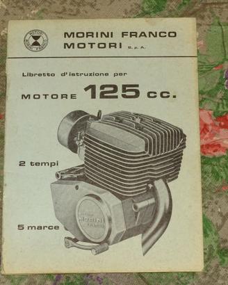 LIBRETTO D'ISTRUZIONI PER MOTORE FRANCO MORINI 125
