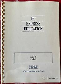 📘 Manuale IBM – PC Express Education Excel 97
