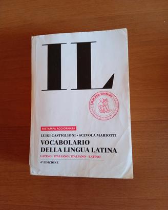 IL - Vocabolario della lingua latina 4 Edizione 