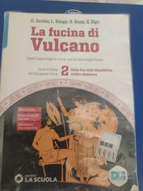 La fucina di Vulcano. Corso di storia ed educazion