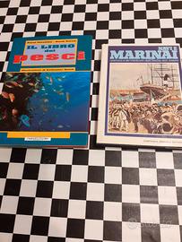 N. 2 LIBRI  - IL LIBRO DEI PESCI - NAVI E MARINAI