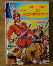 Le tigri di Monpracem ,Ediz. Malipiero del 1974
