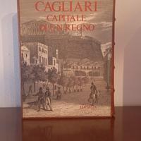 Cagliari – Capitale di un Regno – Editalia –