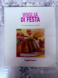 Voglie di Festa.81 Ricette per le tue feste.Tupper